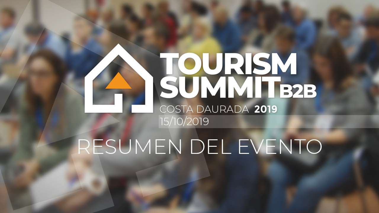 Resumen de lo acontecido en la primera edición del Tourist Summit 2019 en la Costa Dorada, el pasado martes 15 de octubre.
