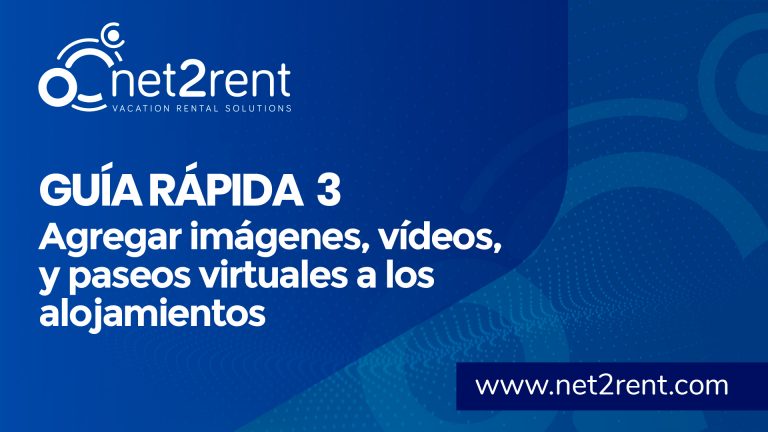 Nueva Guía Rápida de net2rent: 03 - Añadir multimedia a los inmuebles
