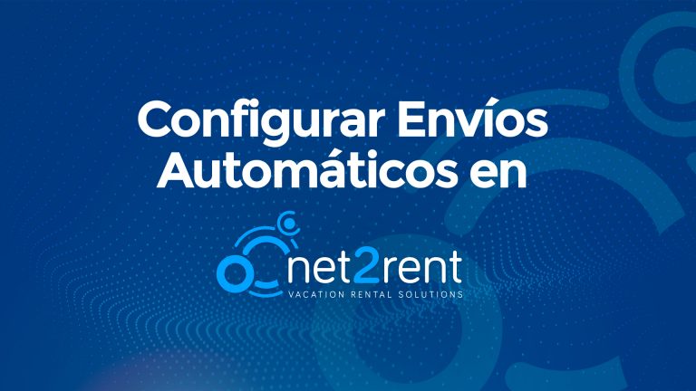 Guías Rápidas de net2rent: 05 - ENVÍOS AUTOMÁTICOS