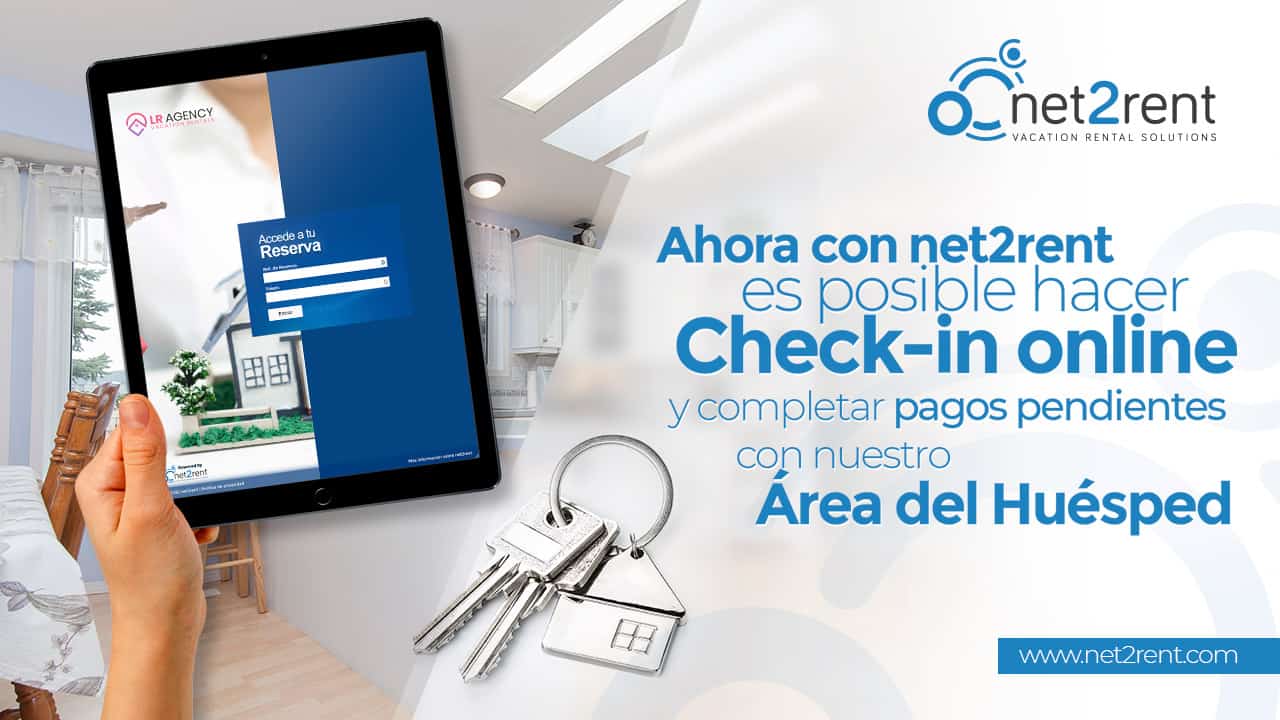 Ahora con net2rent es posible hacer CHECK-IN ONLINE y completar pagos pendientes con nuestro NUEVO Área del Huésped