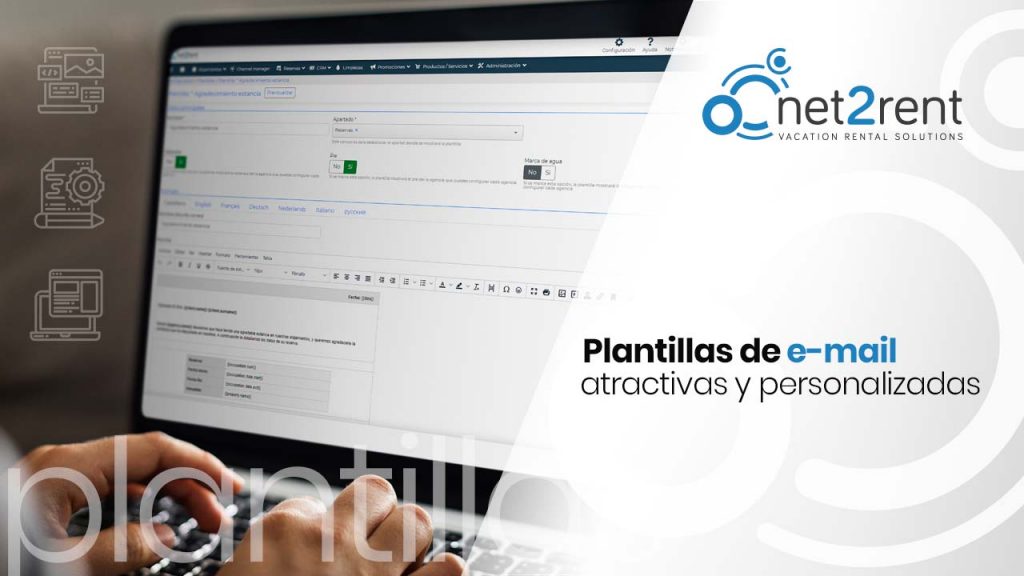 Plantillas de e-mail atractivas y personalizadas - net2rent - Software de Alquiler Vacacional