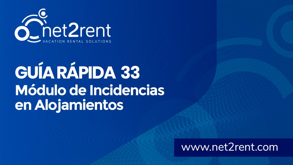 Nueva Guía Rápida: Módulo de incidencias en alojamientos