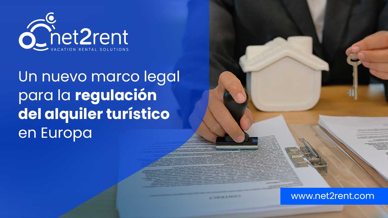 Un nuevo marco legal para la regulación del alquiler turístico en Europa